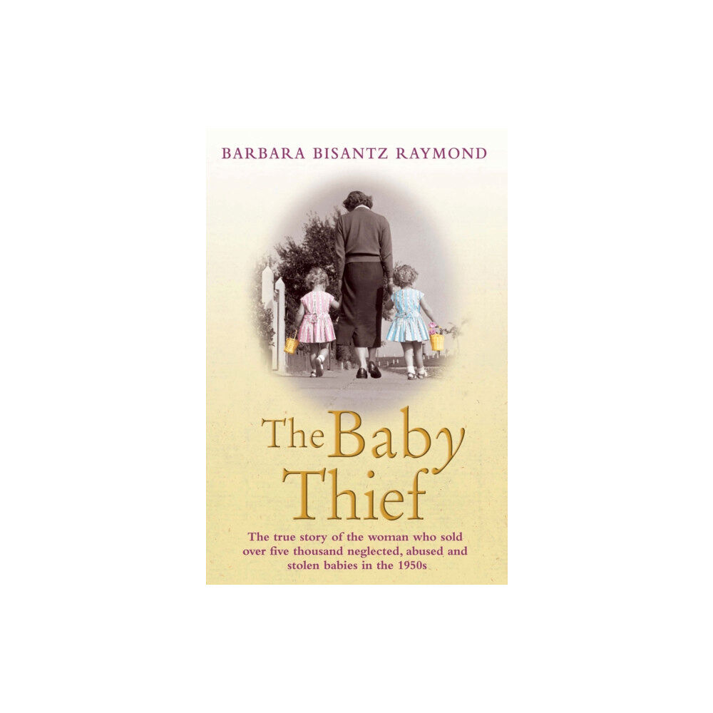 John Blake Publishing Ltd The Baby Thief (häftad, eng)