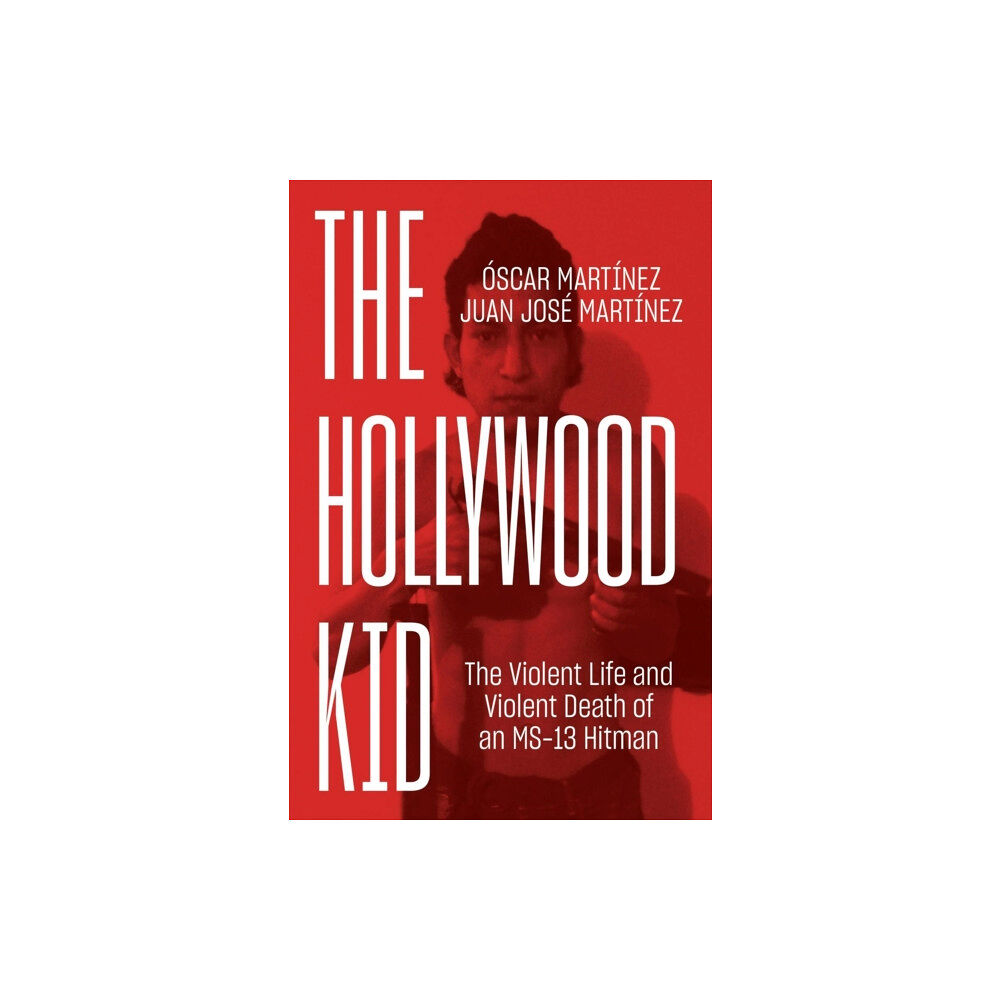 Verso Books The Hollywood Kid (inbunden, eng)