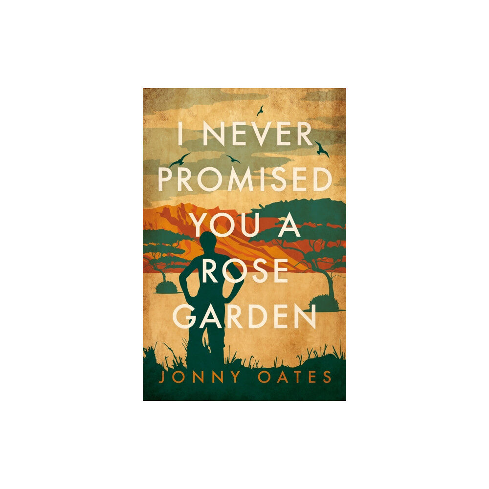 Biteback Publishing I Never Promised You a Rose Garden (häftad, eng)