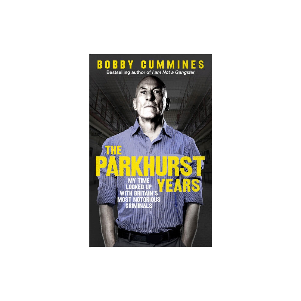 Ebury Publishing The Parkhurst Years (häftad, eng)