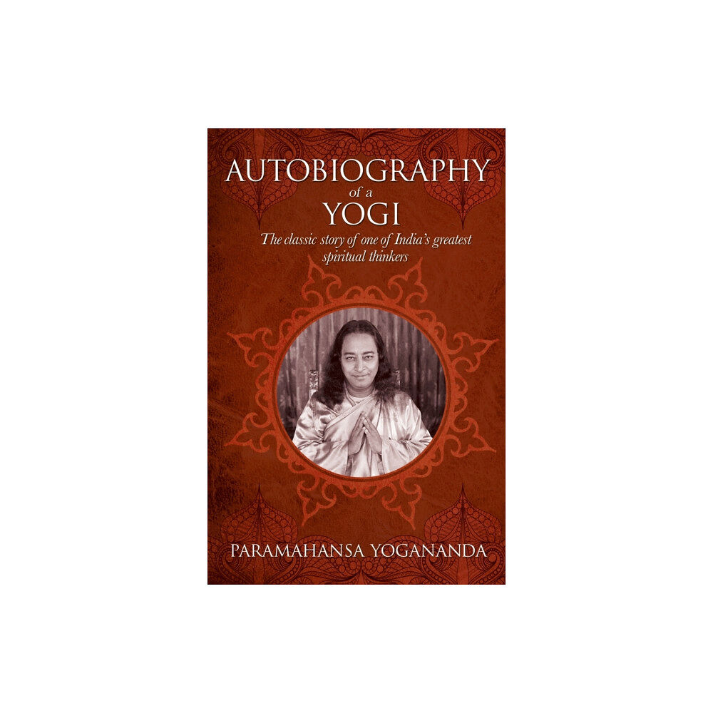 Arcturus publishing ltd The Autobiography of a Yogi (inbunden, eng)