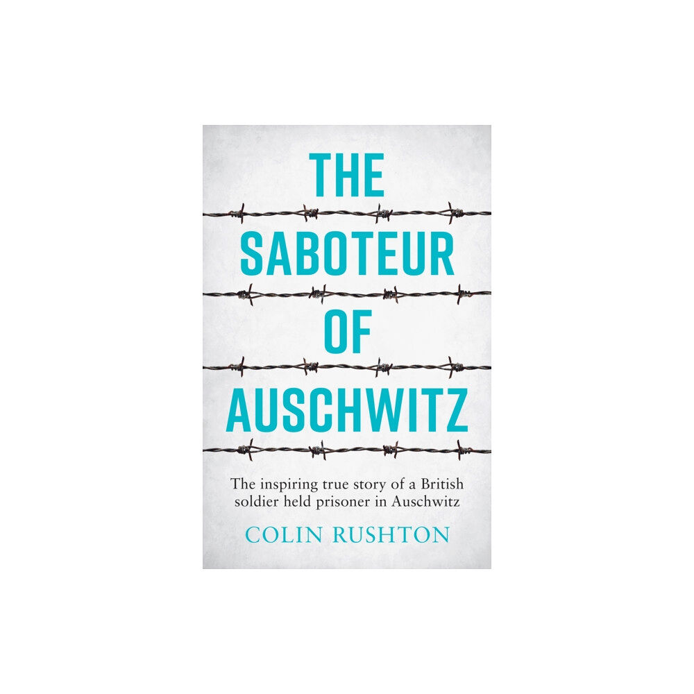 Octopus publishing group The Saboteur of Auschwitz (häftad, eng)