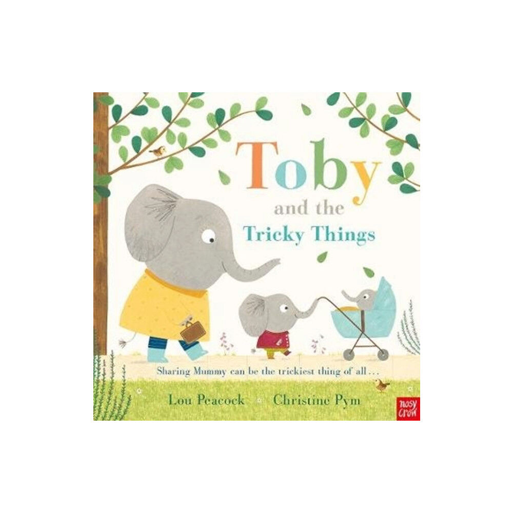 Nosy Crow Ltd Toby and the Tricky Things (häftad, eng)