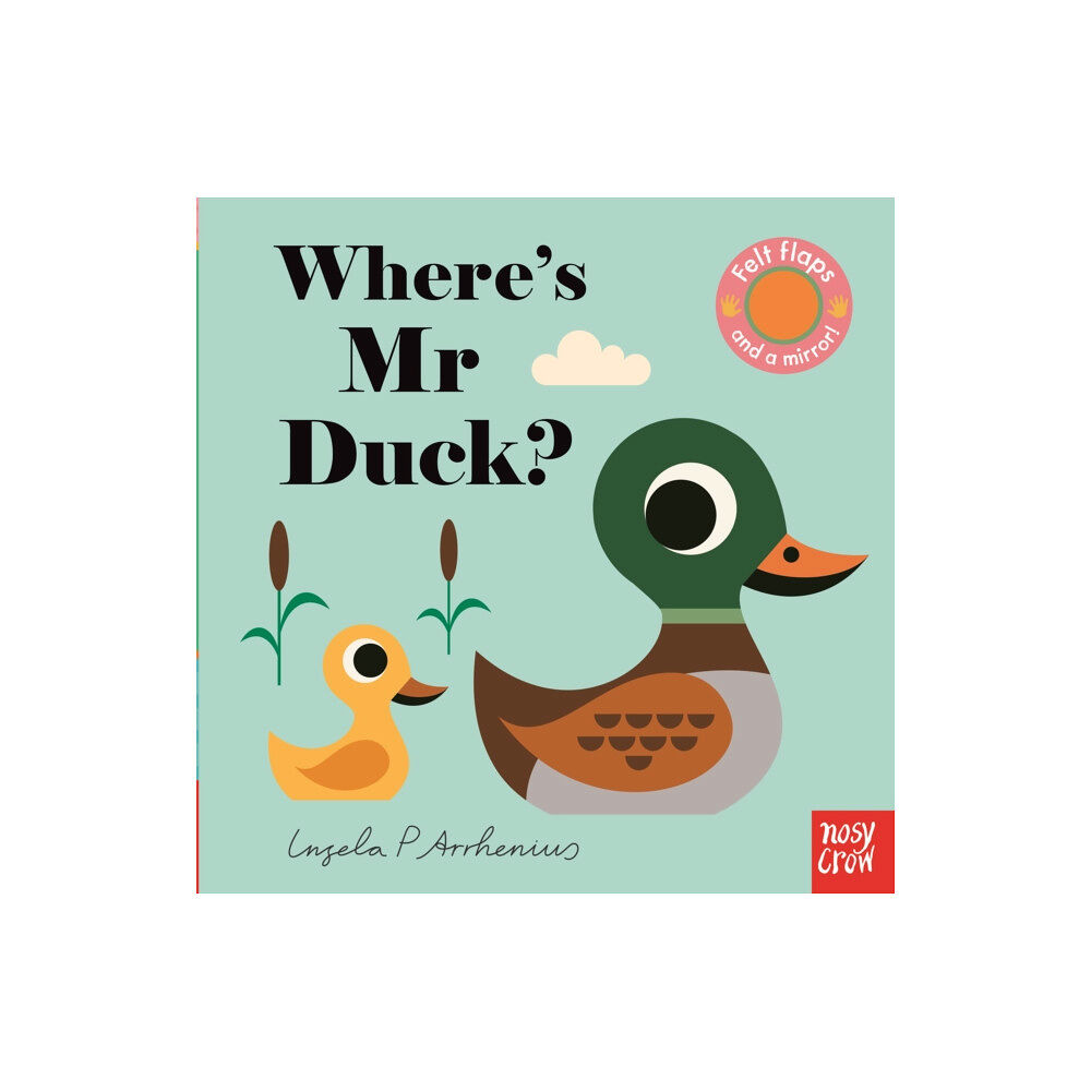 Nosy Crow Ltd Where's Mr Duck? (bok, board book, eng)