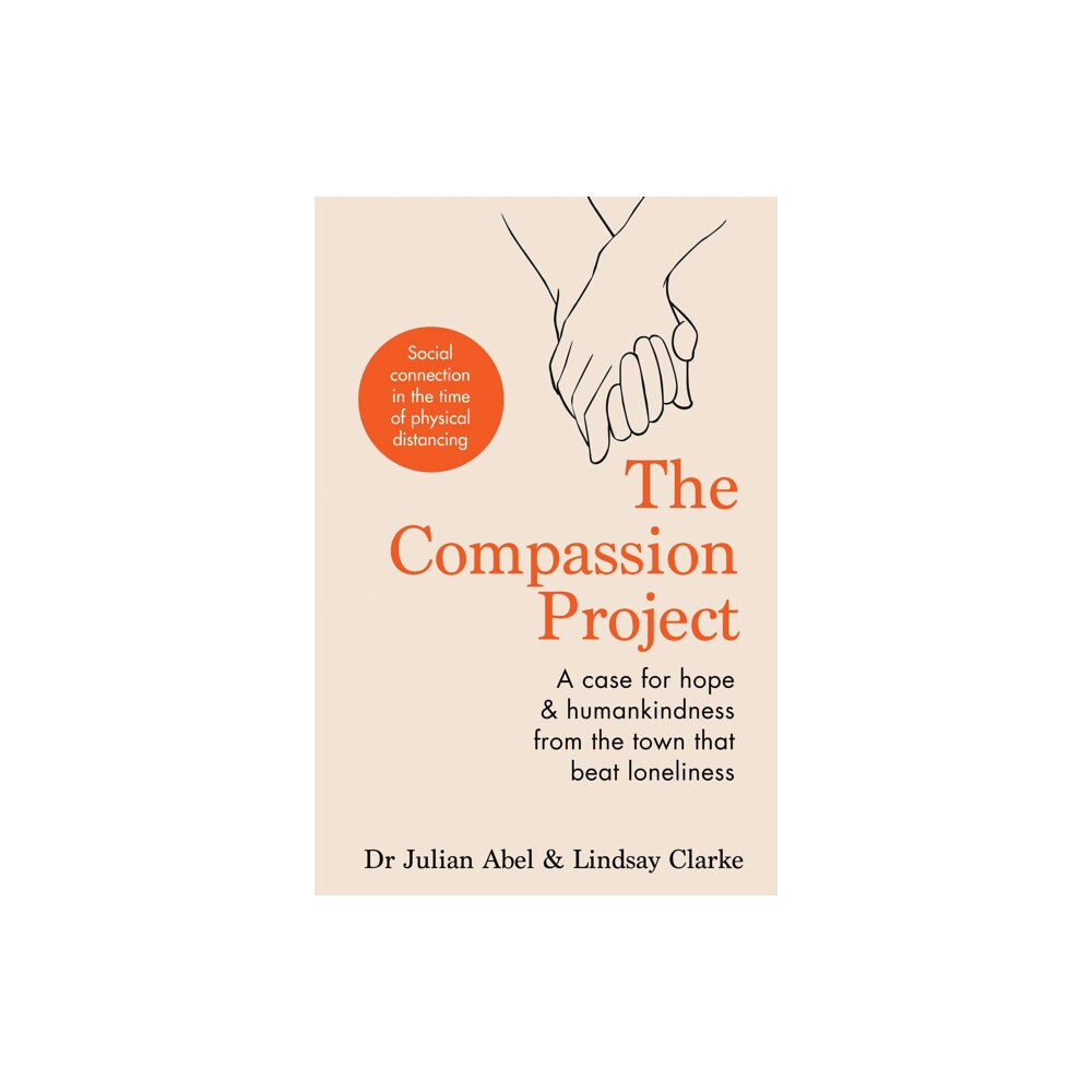 Octopus publishing group The Compassion Project (inbunden, eng)