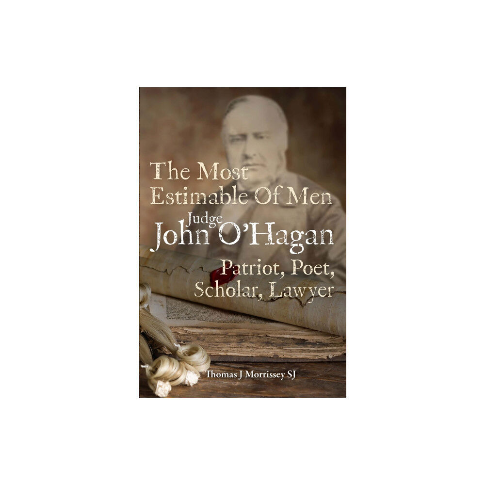 Messenger Publications Judge John O'Hagan 1825-1890 (häftad, eng)