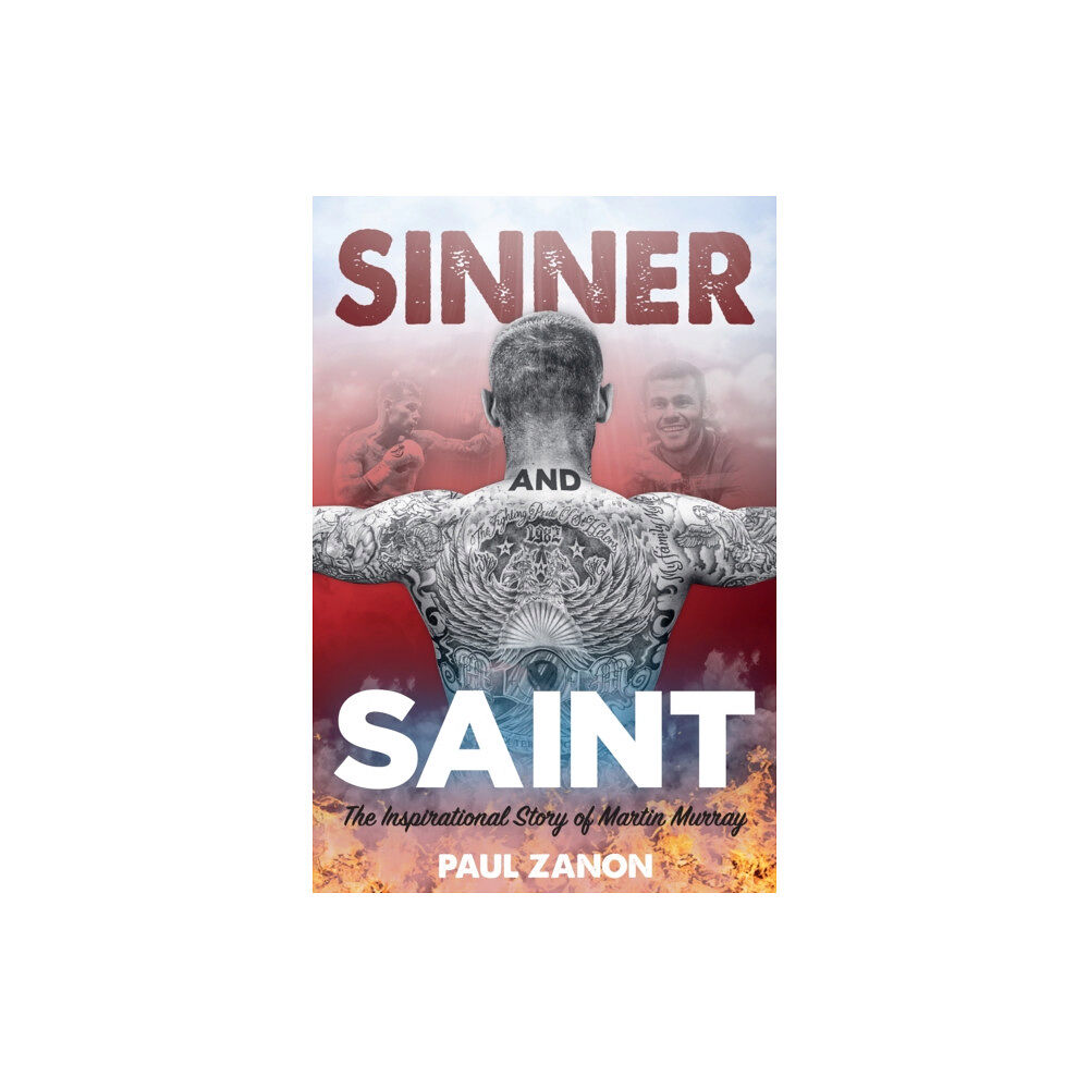 Pitch Publishing Ltd Sinner and Saint (inbunden, eng)