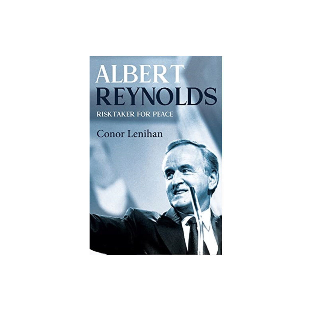 Merrion Press Albert Reynolds (inbunden, eng)