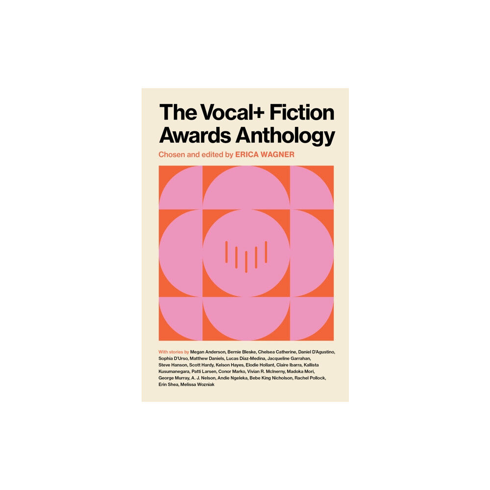 Unbound The VOCAL+ Fiction Awards Anthology (häftad, eng)