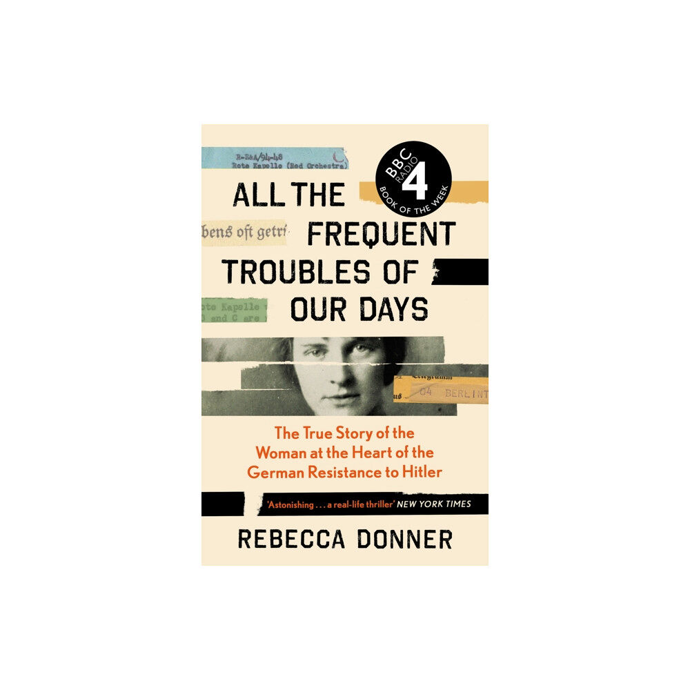 Canongate Books All the Frequent Troubles of Our Days (häftad, eng)