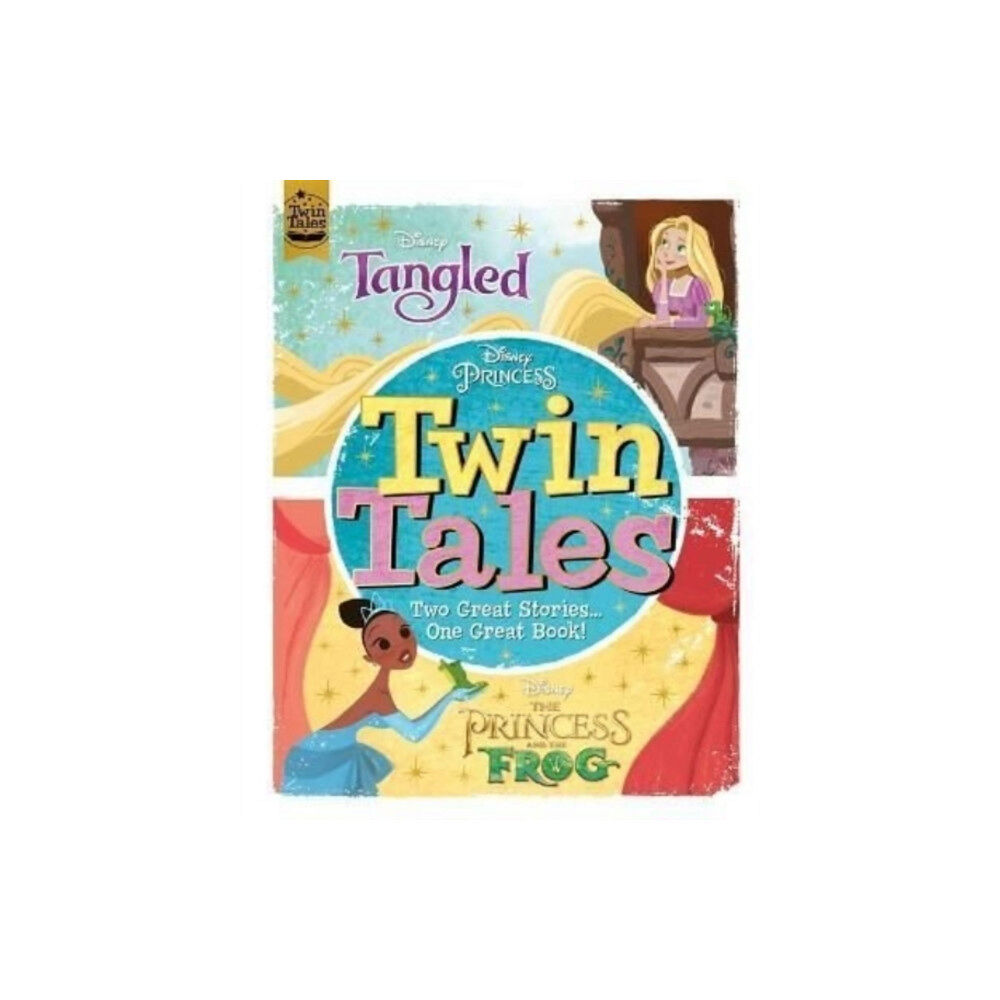 Bonnier Books Ltd Disney Princess: Twin Tales: Tangled / The Princess & The Frog (inbunden, eng)