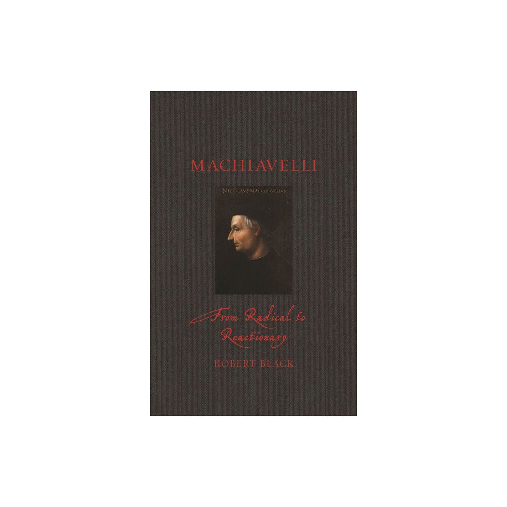 Reaktion Books Machiavelli (inbunden, eng)