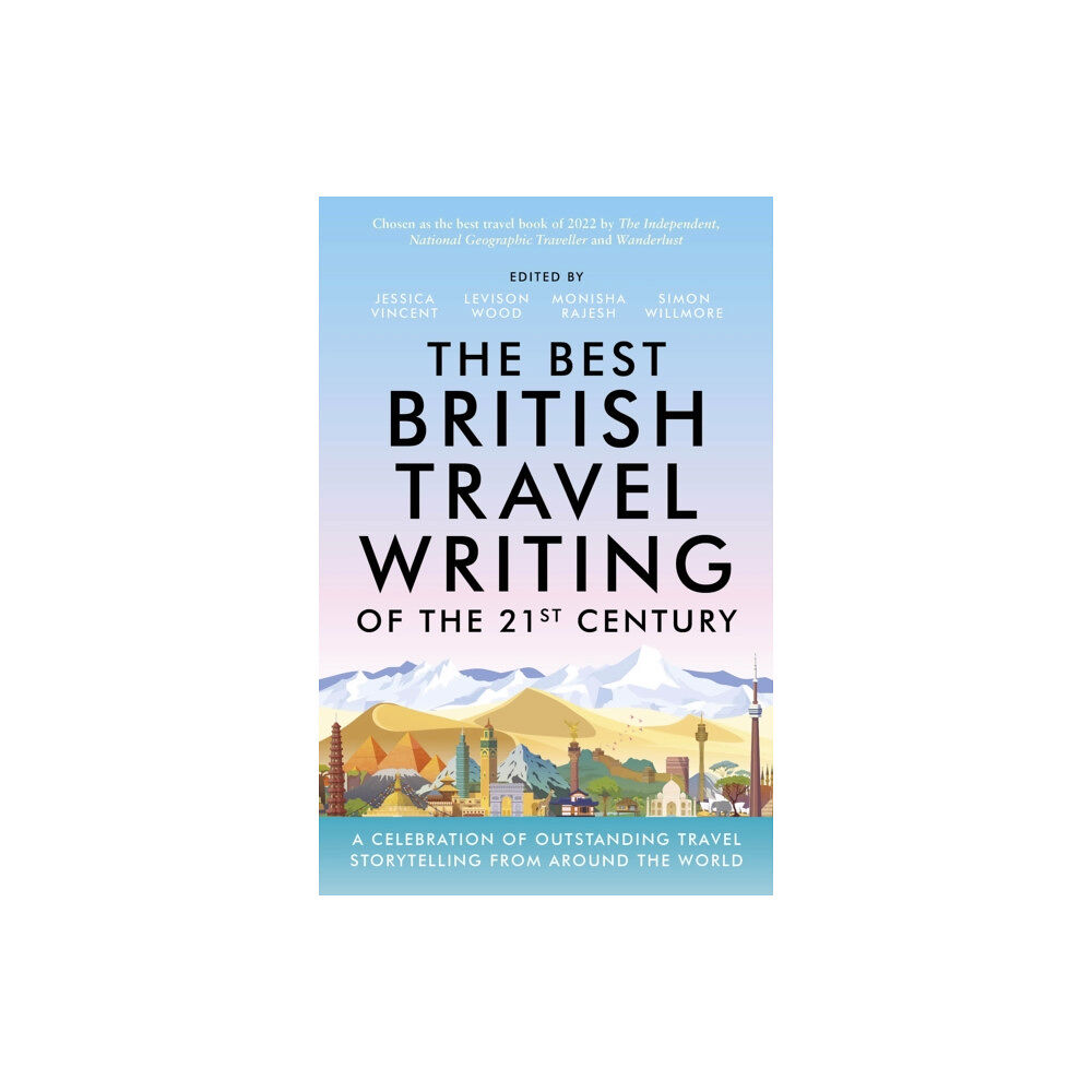 Octopus publishing group The Best British Travel Writing of the 21st Century (häftad, eng)