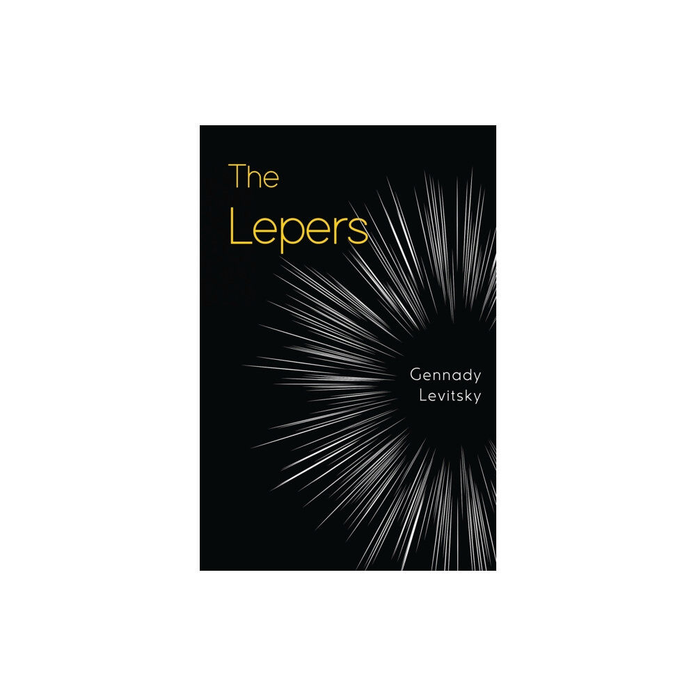 Pegasus Elliot Mackenzie Publishers The Lepers (häftad, eng)