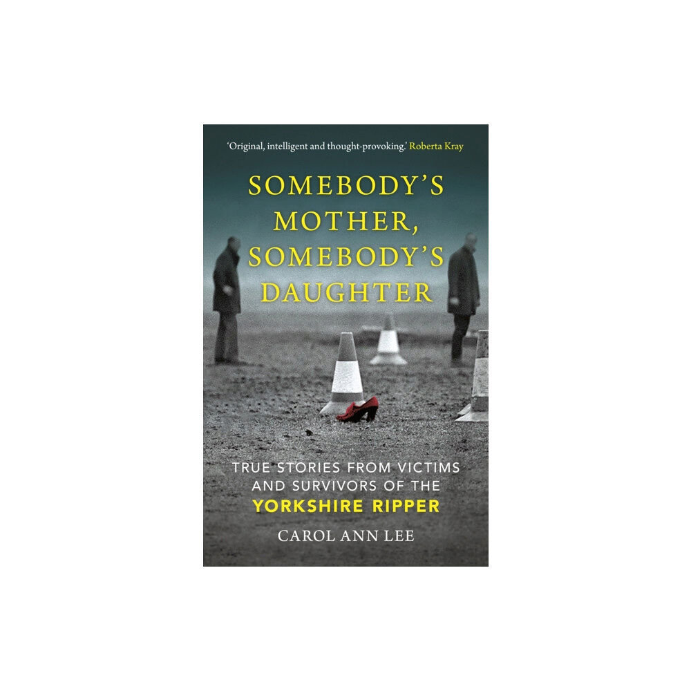 Michael O'Mara Books Ltd Somebody's Mother, Somebody's Daughter (inbunden, eng)