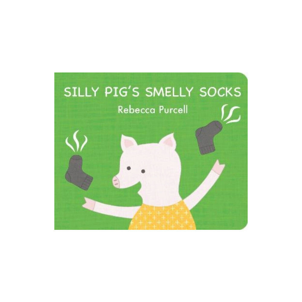 Starfish Bay Publishing Pty Ltd Silly Pig's Smelly Socks (bok, board book, eng)