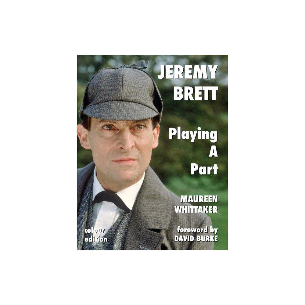 MX Publishing Jeremy Brett - Playing A Part (häftad, eng)