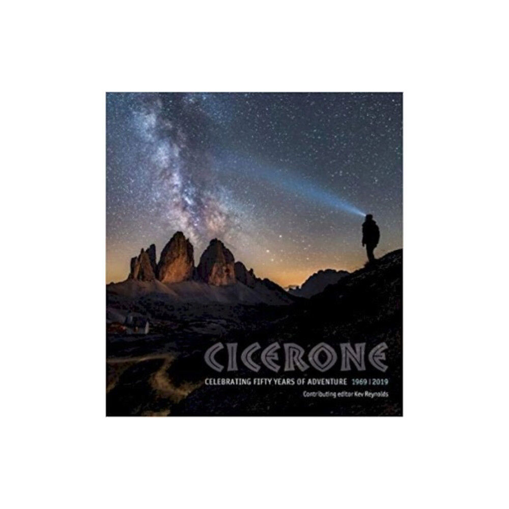 Cicerone Press Fifty Years of Adventure (inbunden, eng)