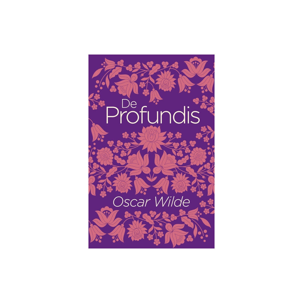 Arcturus publishing ltd De Profundis (häftad, eng)