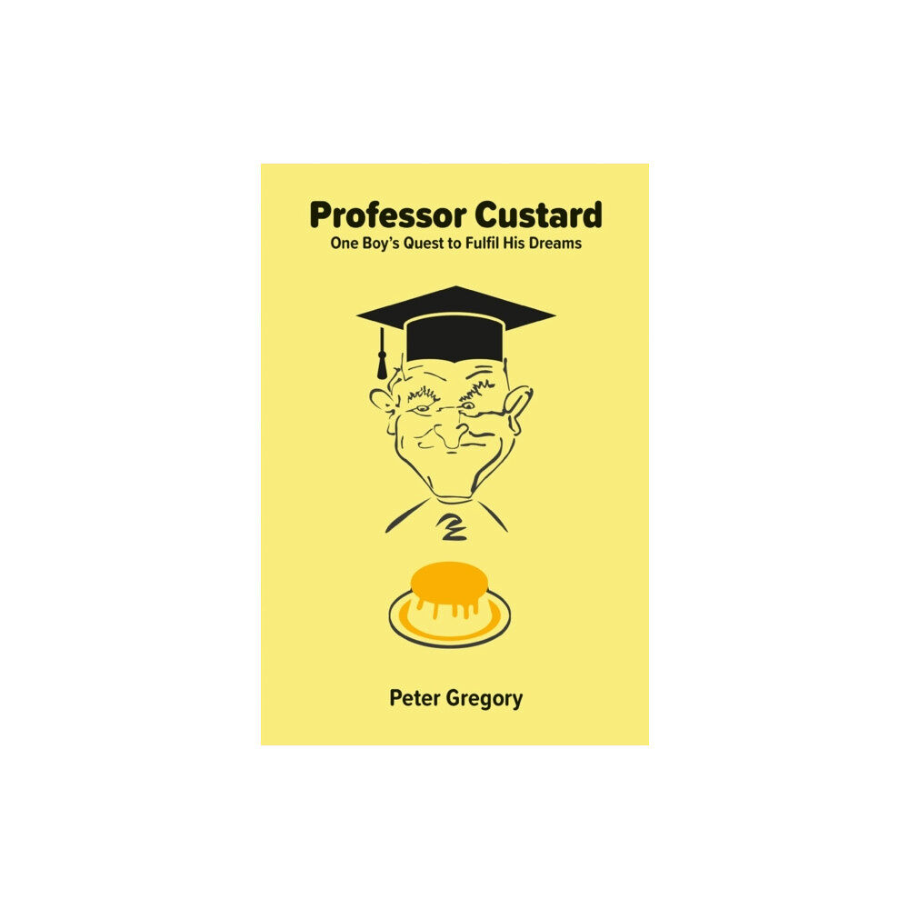 Troubador Publishing Professor Custard (häftad, eng)