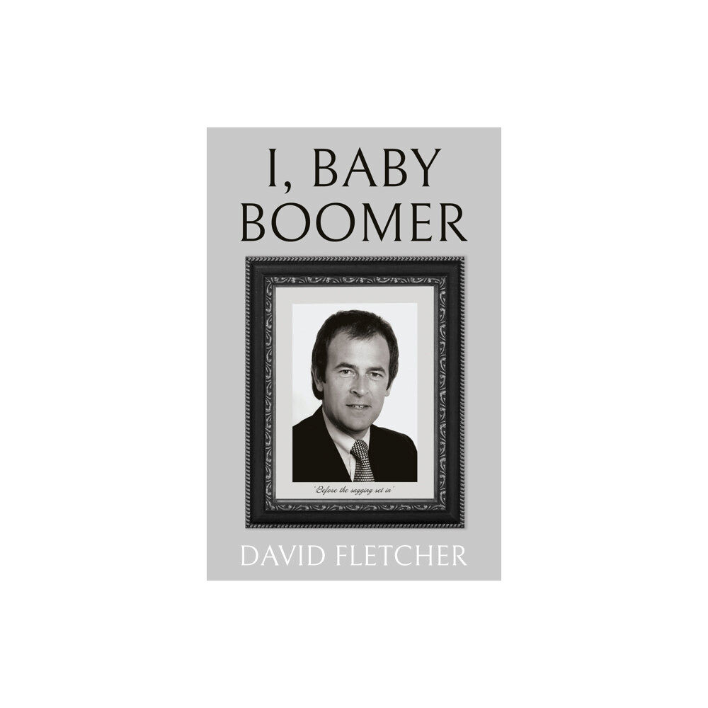 Troubador Publishing I, Baby Boomer (häftad, eng)