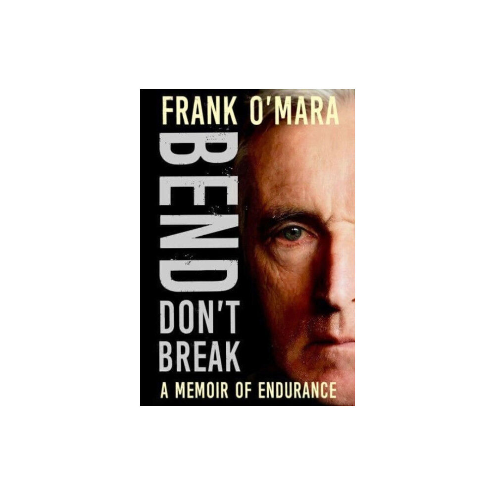 O'Brien Press Ltd Bend, Don't Break (häftad, eng)