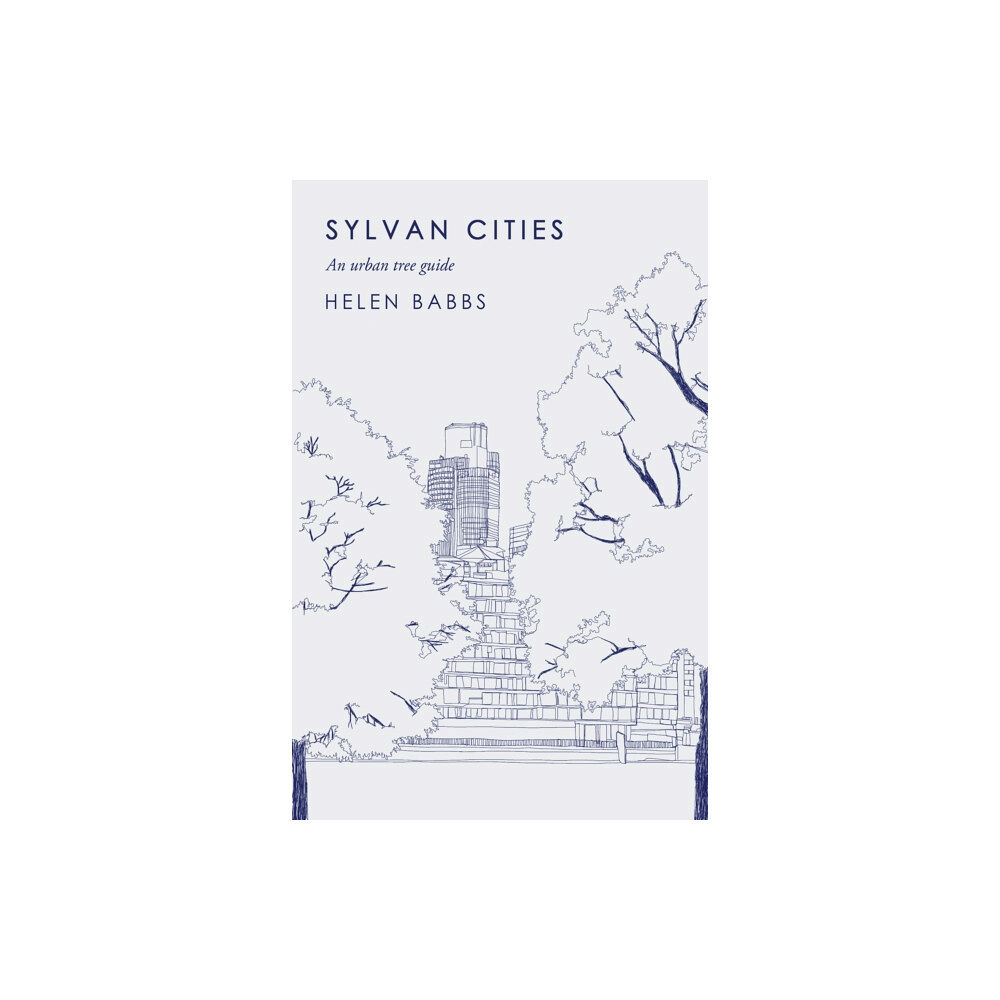 Atlantic Books Sylvan Cities (inbunden, eng)