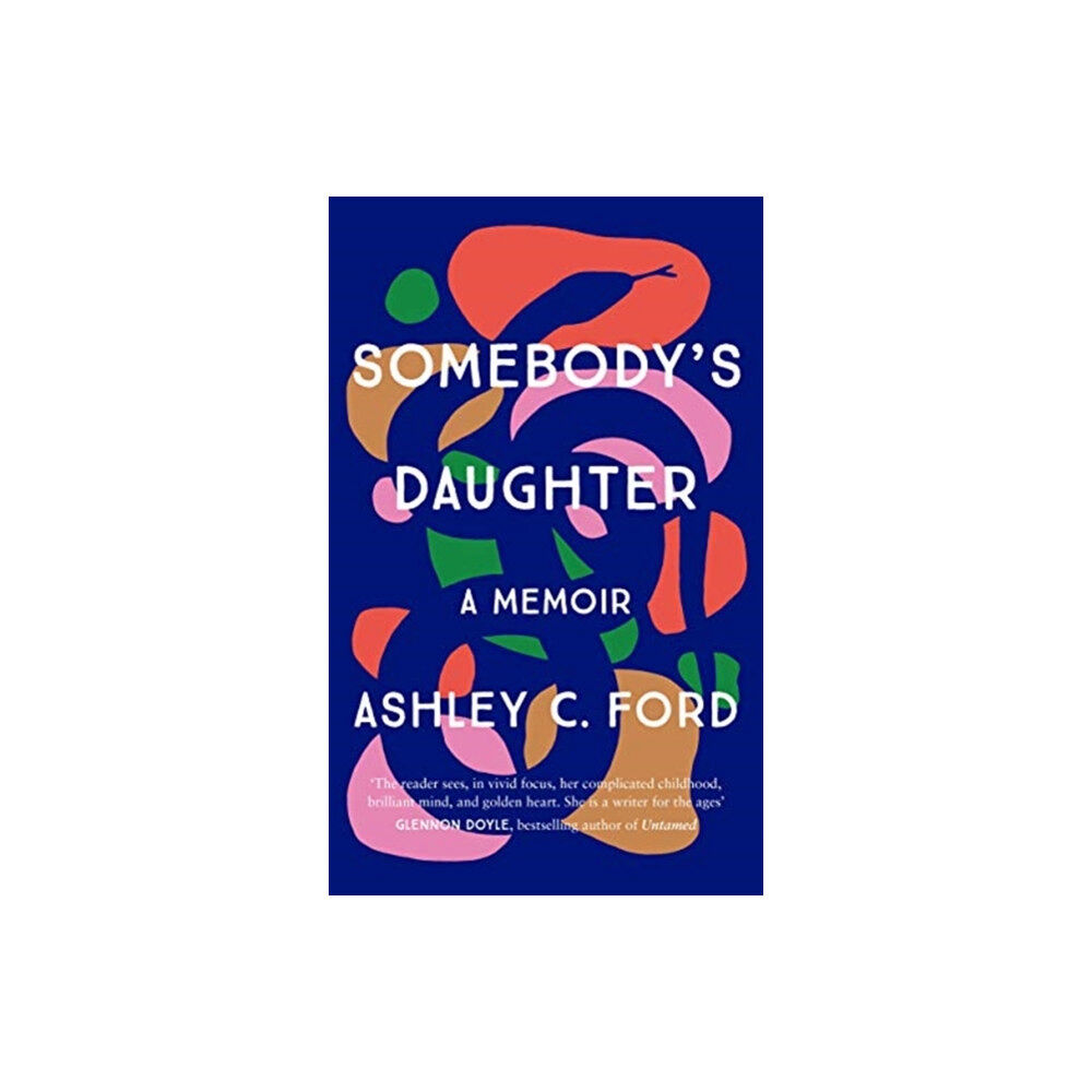 Bonnier Books Ltd Somebody's Daughter (inbunden, eng)