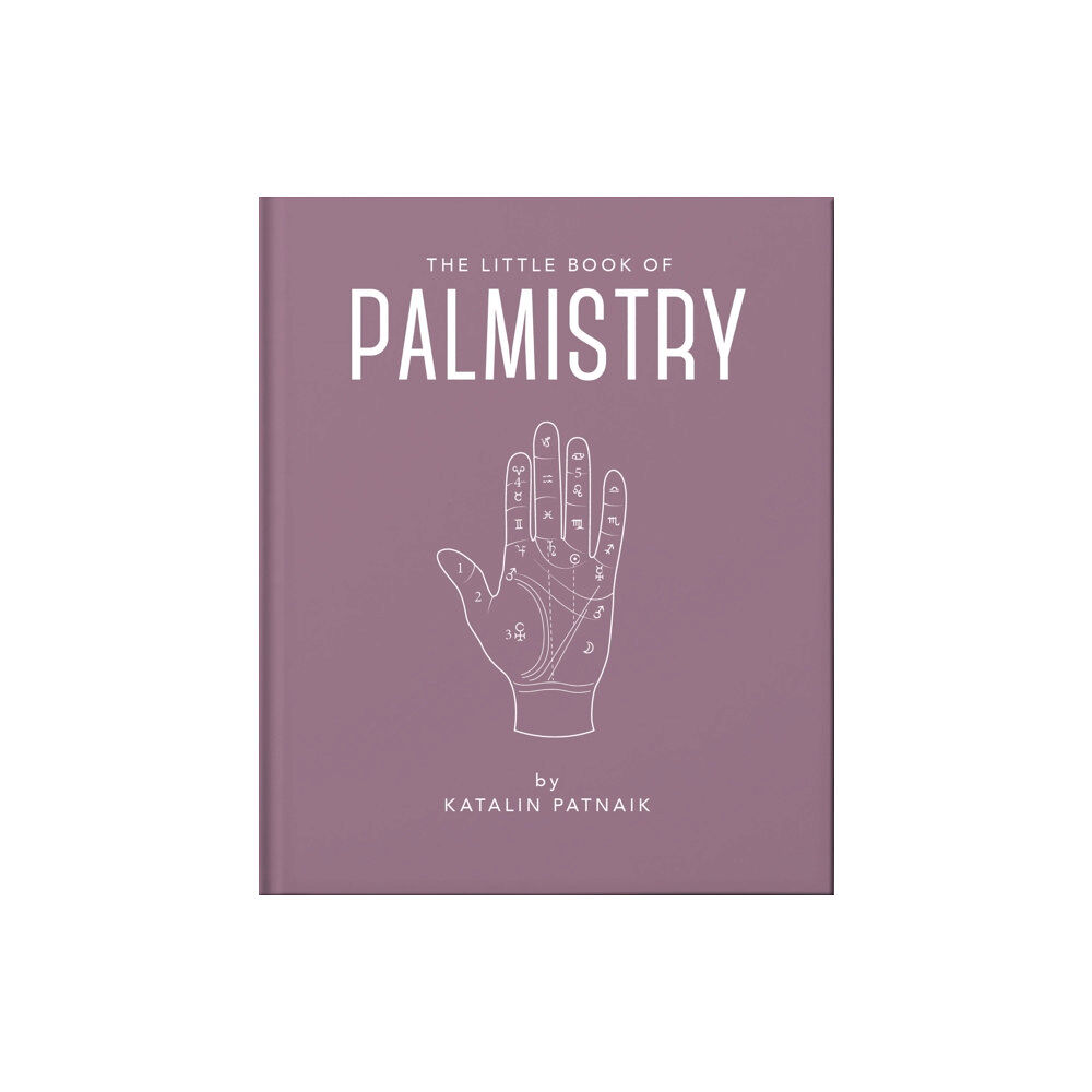 Headline Publishing Group The Little Book of Palmistry (inbunden, eng)