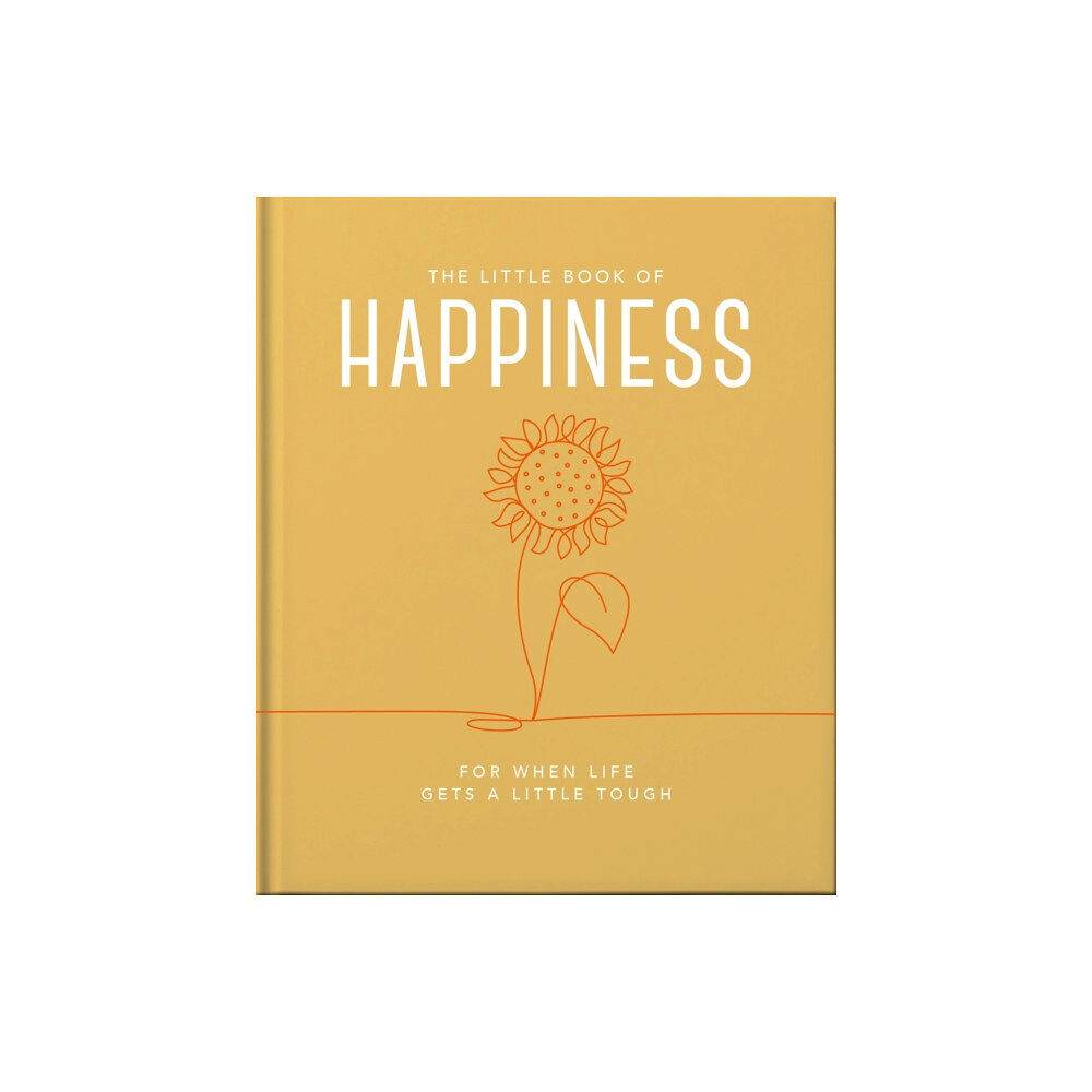 Headline Publishing Group The Little Book of Happiness (inbunden, eng)