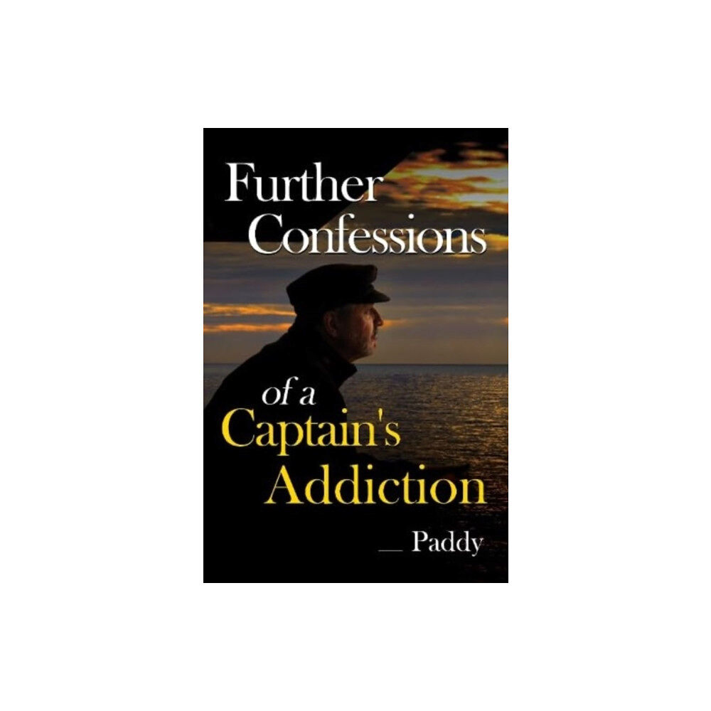 Olympia Publishers Further Confessions of a Captain's Addiction (häftad, eng)