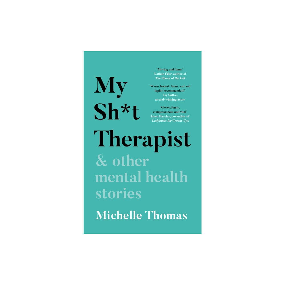 Bonnier Books Ltd My Sh*t Therapist (häftad, eng)