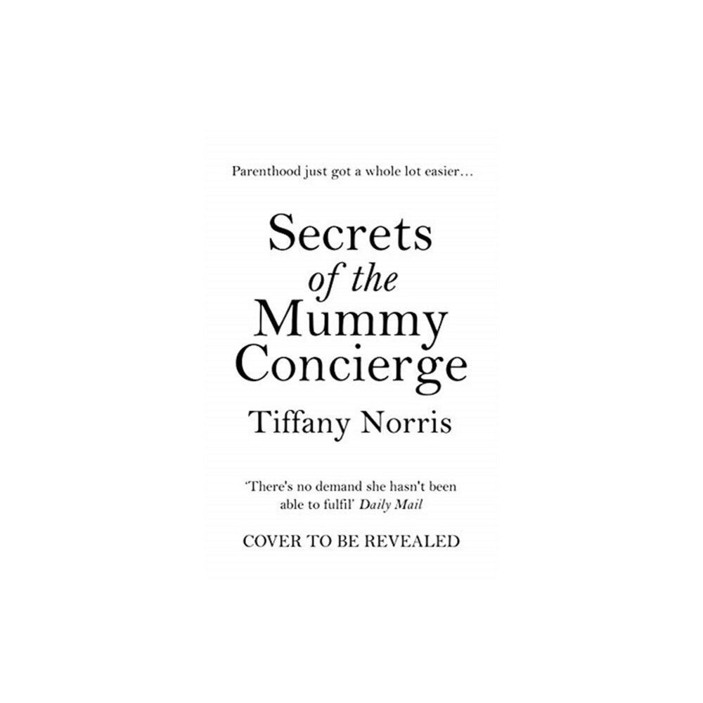 Bonnier Books Ltd Secrets of the Mummy Concierge (häftad, eng)