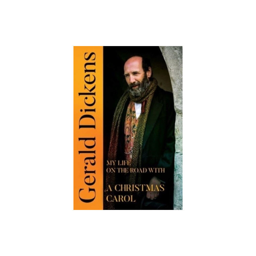 Olympia Publishers Gerald Dickens: My Life on the Road With A Christmas Carol (häftad, eng)