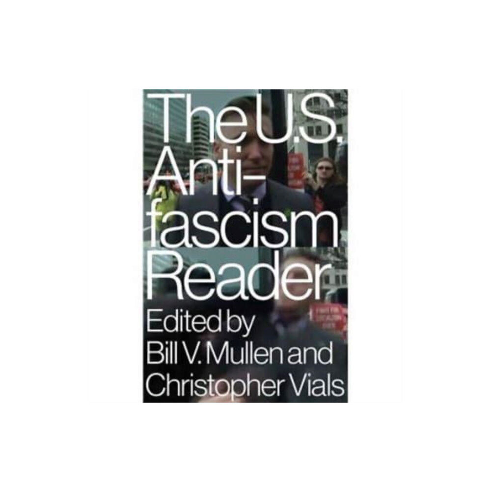 Verso Books The US Antifascism Reader (inbunden, eng)