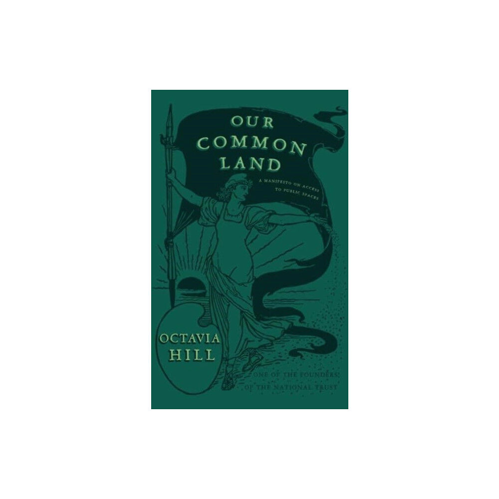 Renard Press Ltd Our Common Land (häftad, eng)