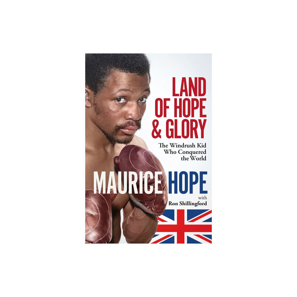 Pitch Publishing Ltd Land of Hope and Glory (inbunden, eng)