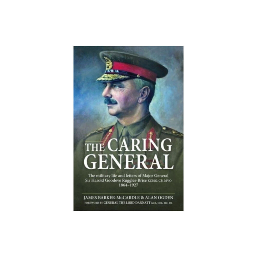 Helion & Company The Caring General (inbunden, eng)