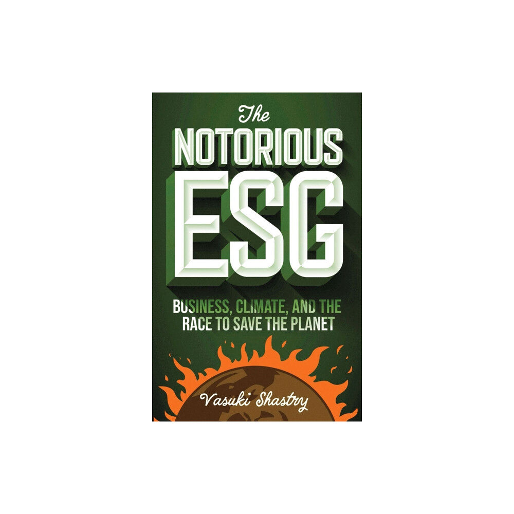 Emerald Publishing Limited The Notorious ESG (häftad, eng)