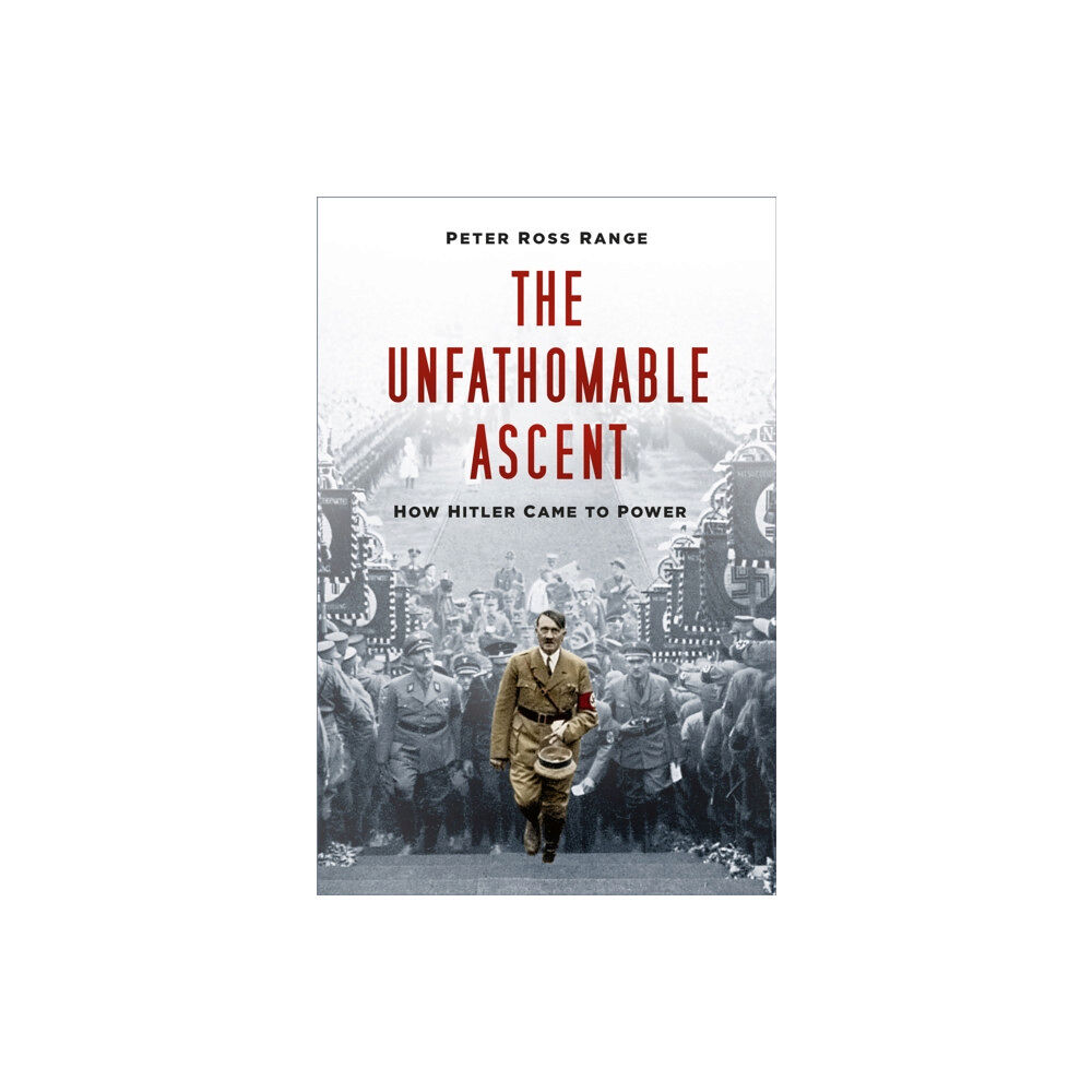 The History Press Ltd The Unfathomable Ascent (häftad, eng)