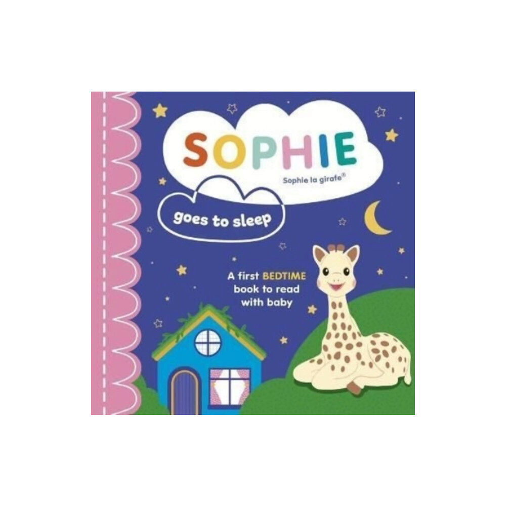 Templar Publishing Sophie la girafe: Sophie Goes to Sleep (bok, board book, eng)