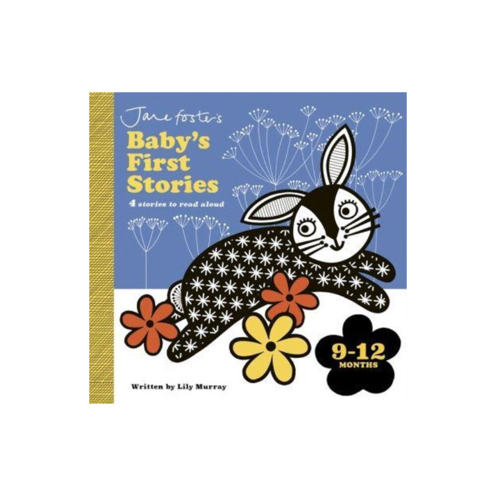 Templar Publishing Jane Foster's Baby's First Stories: 9–12 months (bok, board book, eng)