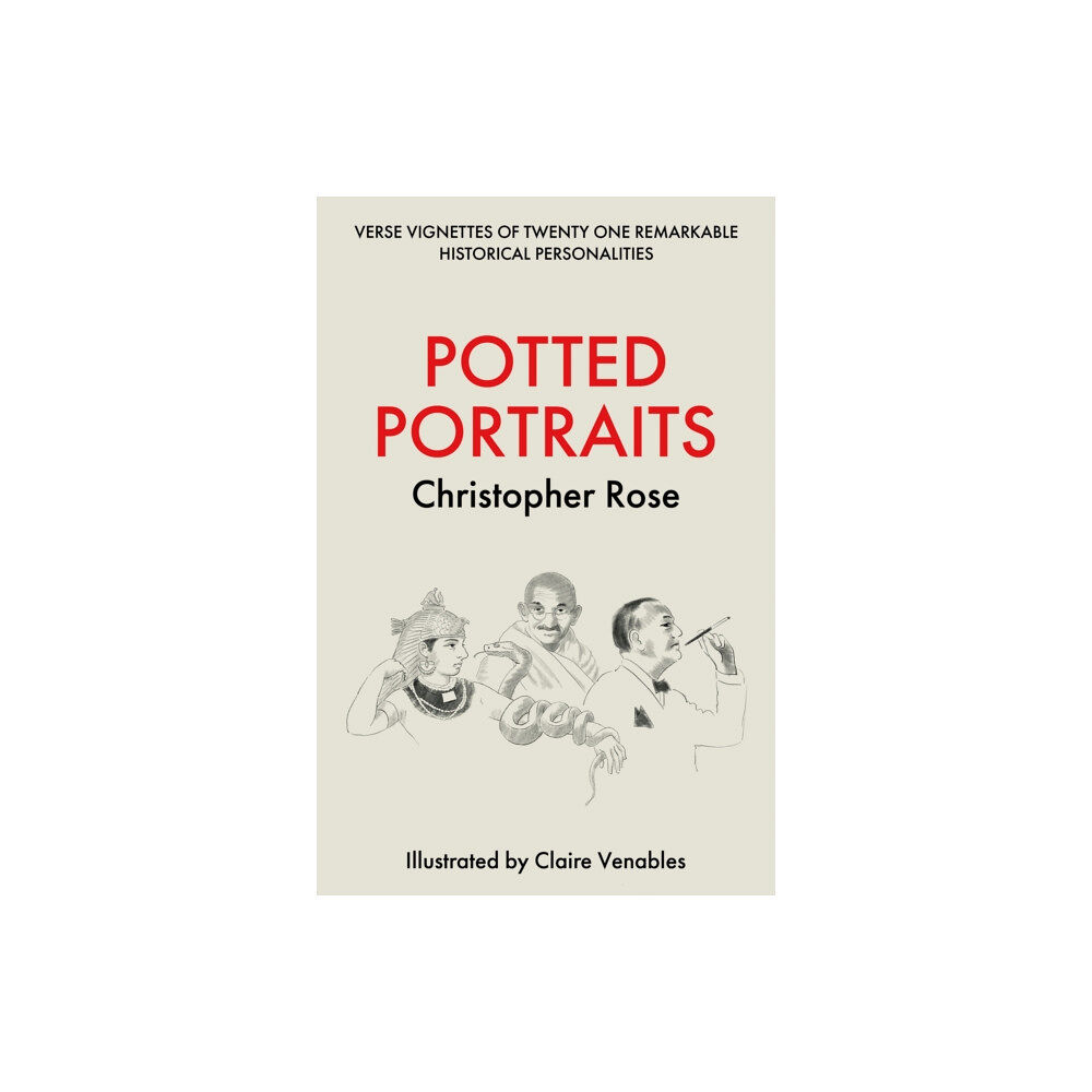 Troubador Publishing Potted Portraits (inbunden, eng)