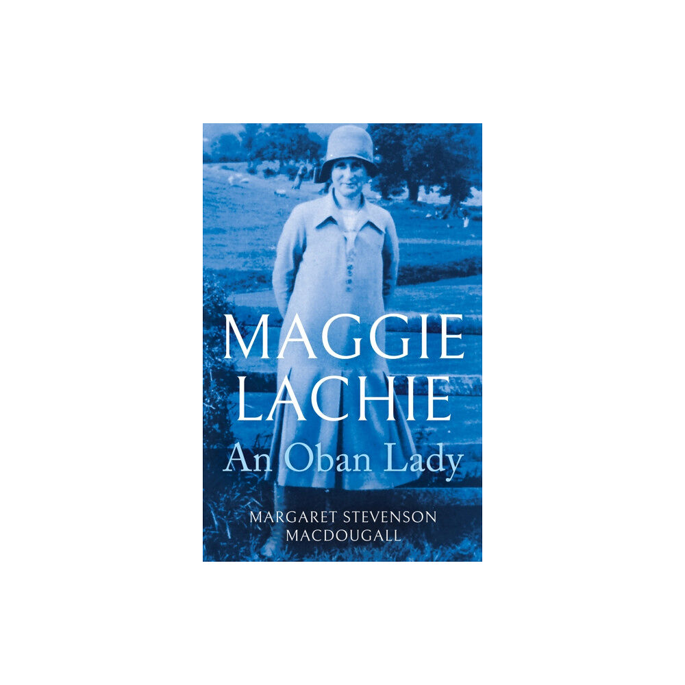 Troubador Publishing Maggie Lachie (häftad, eng)