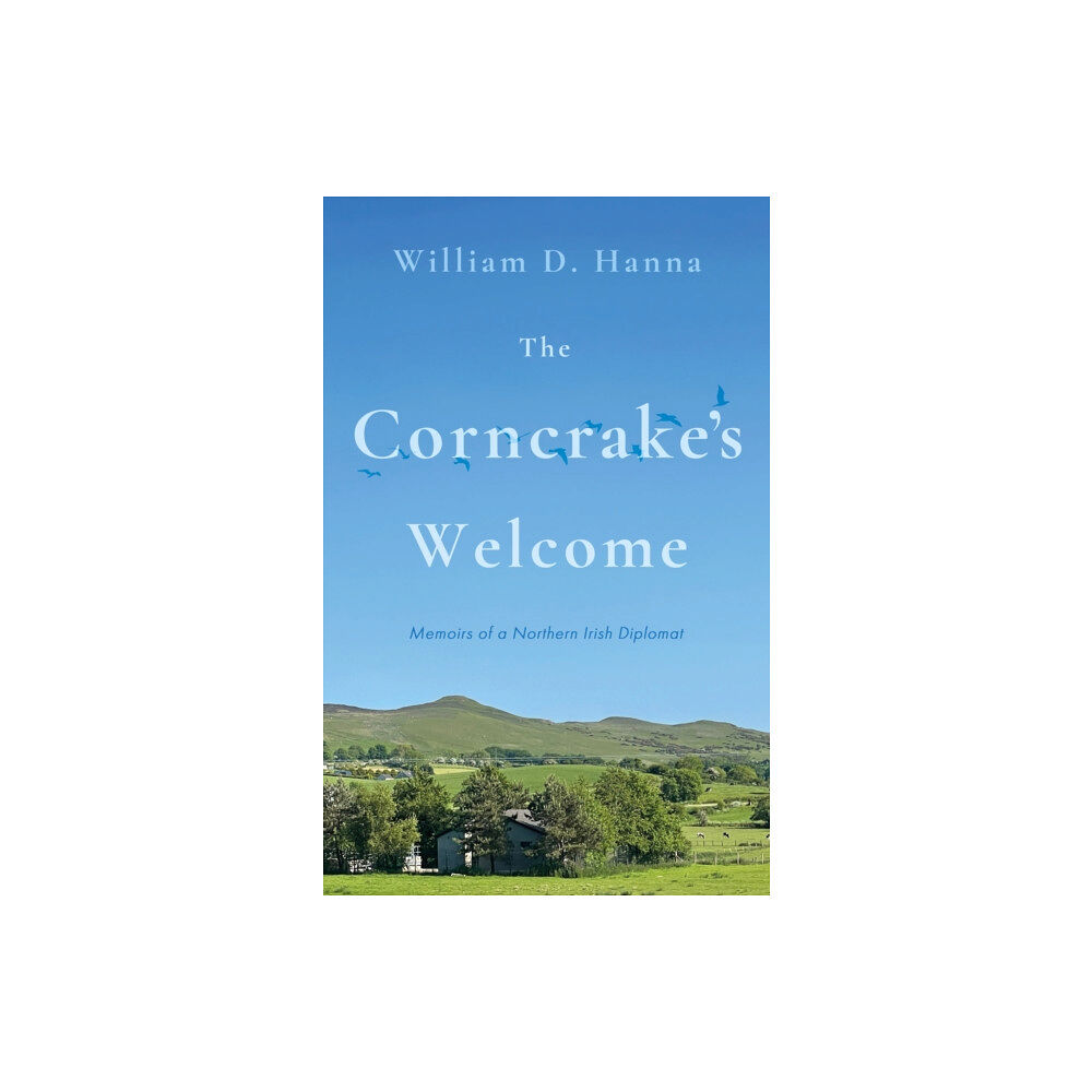 Troubador Publishing The Corncrake's Welcome (häftad, eng)