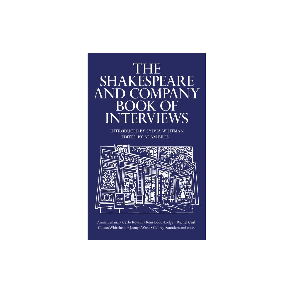 Canongate Books The Shakespeare and Company Book of Interviews (inbunden, eng)