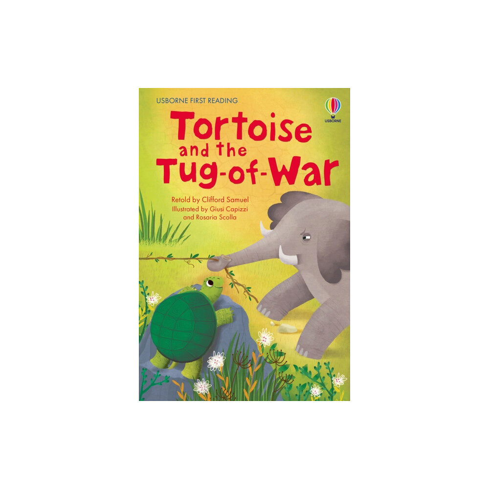 Usborne Publishing Ltd First Reading: Tortoise and the Tug-of-War (inbunden, eng)