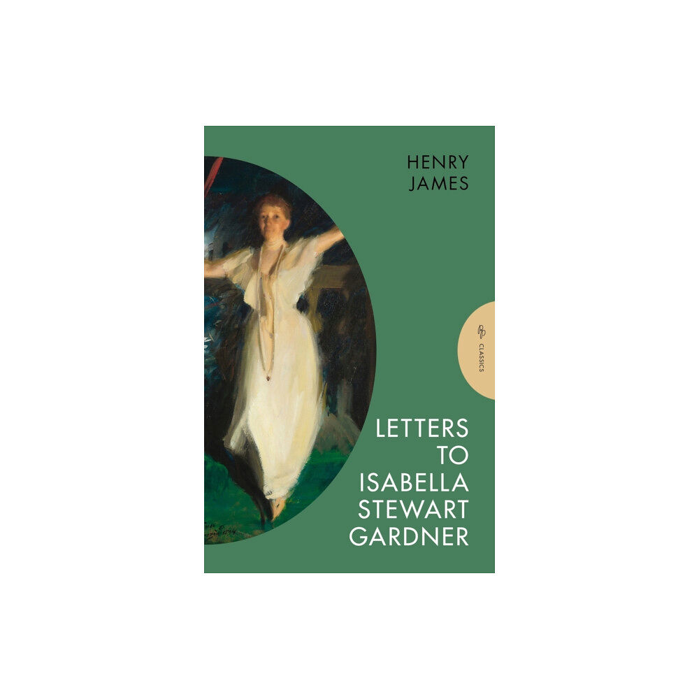 Pushkin Press Letters to Isabella Stewart Gardner (häftad, eng)