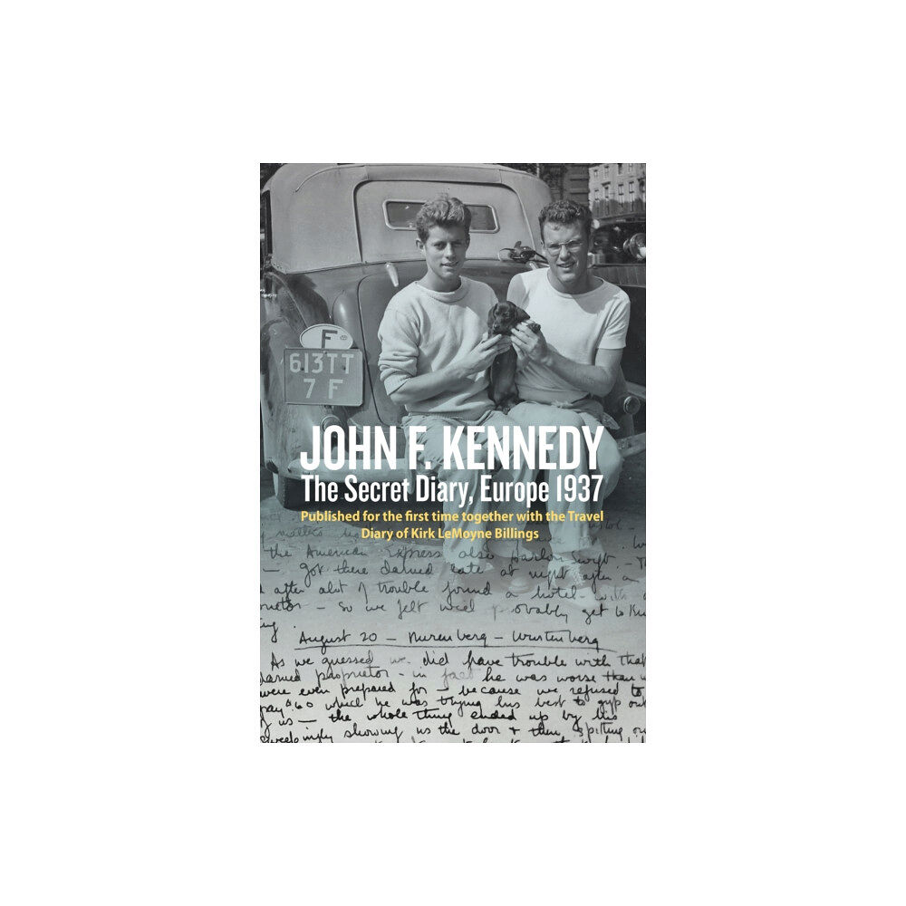 Berghahn Books John F. Kennedy’s Hidden Diary, Europe 1937 (häftad, eng)