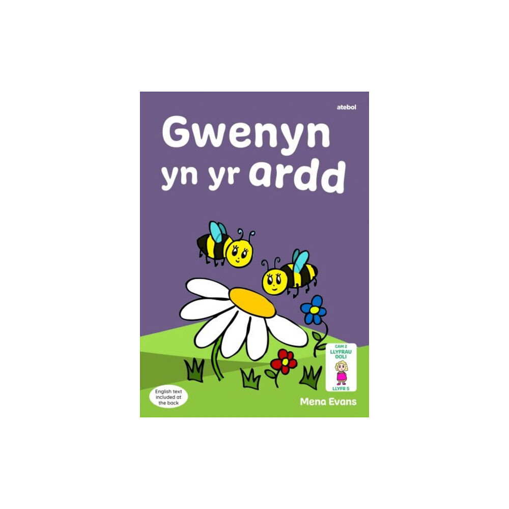 Atebol Cyfyngedig Llyfrau Hwyl Magi Ann: Gwenyn yn yr Ardd (häftad, wel)